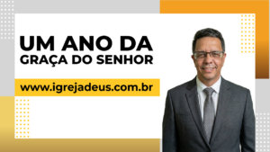 Um ano da graça do Senhor
