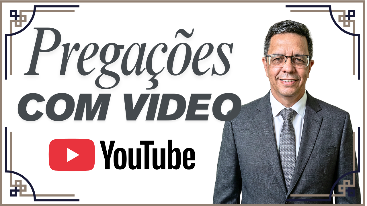 Pregações com Vídeo