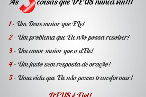 as-cinco-coisas-que-deus-nunca-viu